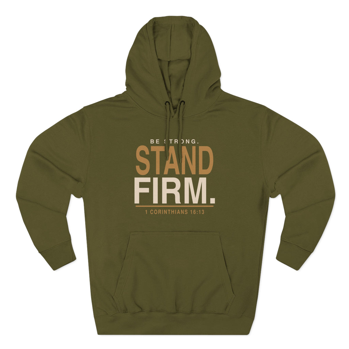 Stand Firm Christian hoodie inspired by 1 Corinthians 16:13