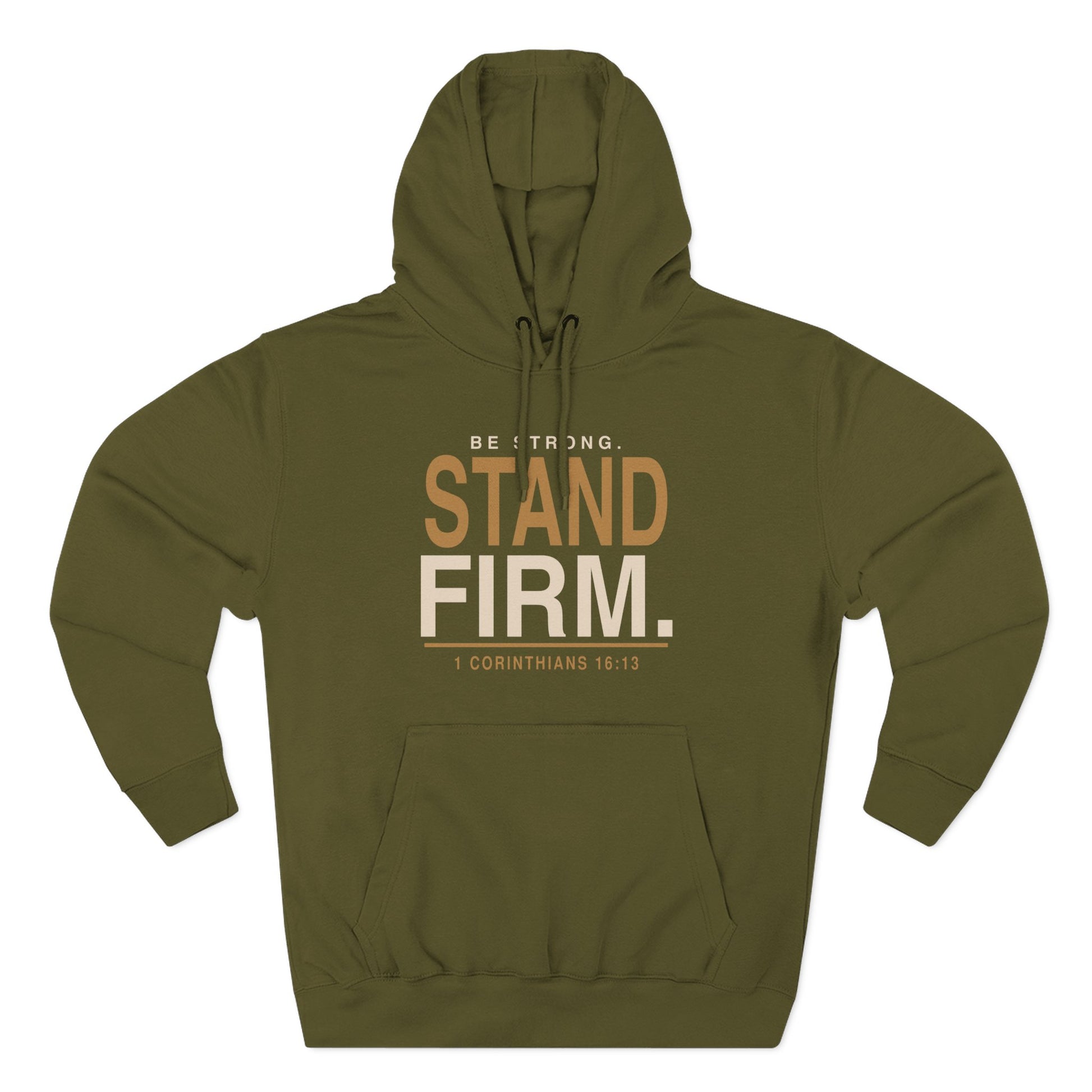 Stand Firm Christian hoodie inspired by 1 Corinthians 16:13