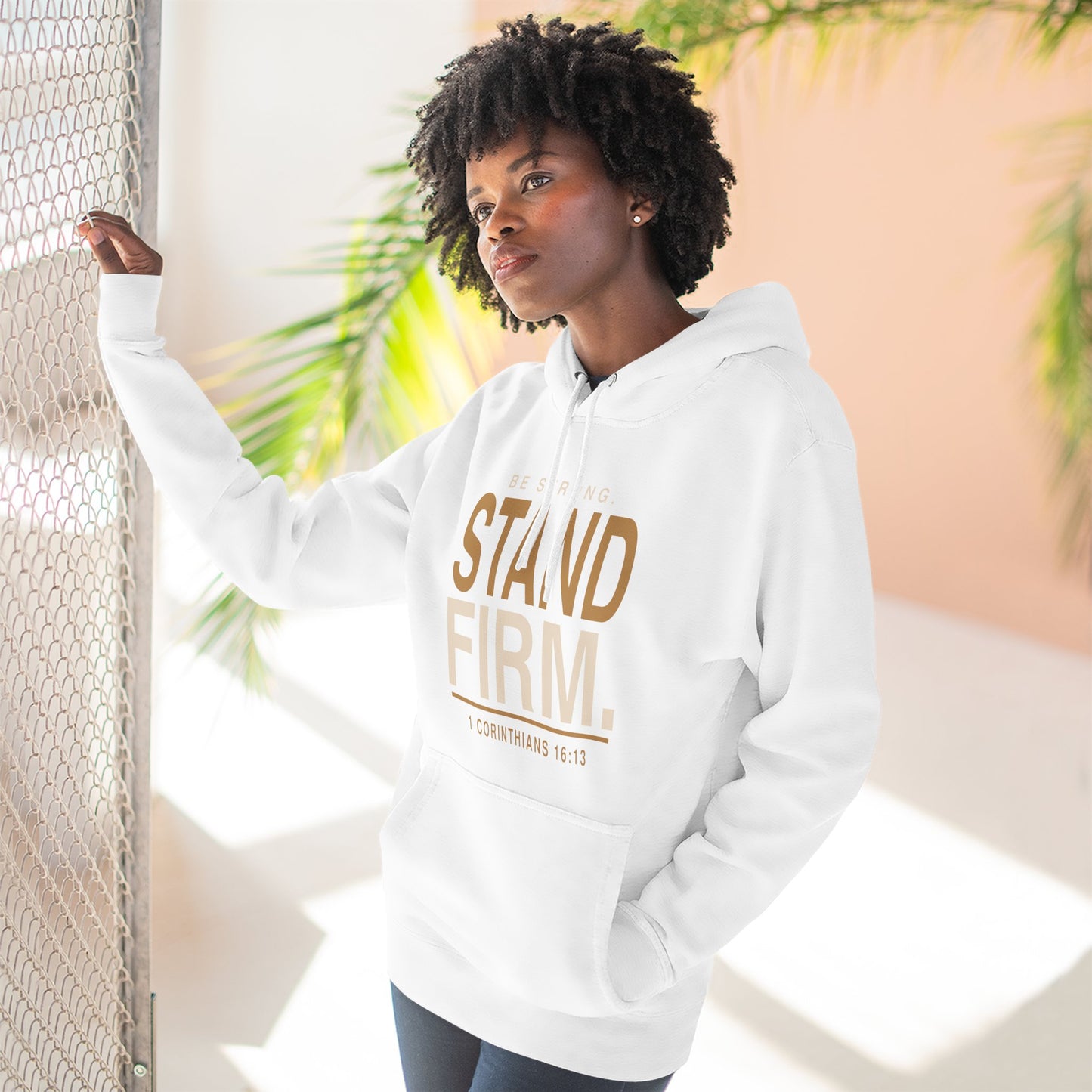 Stand Firm Christian Hoodie | 1 Corinthians 16:13
